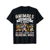 European Sizes Animals Don't Have A Voice Tshirt Funny Dog Lover Gift T-Shirt, All-Seson