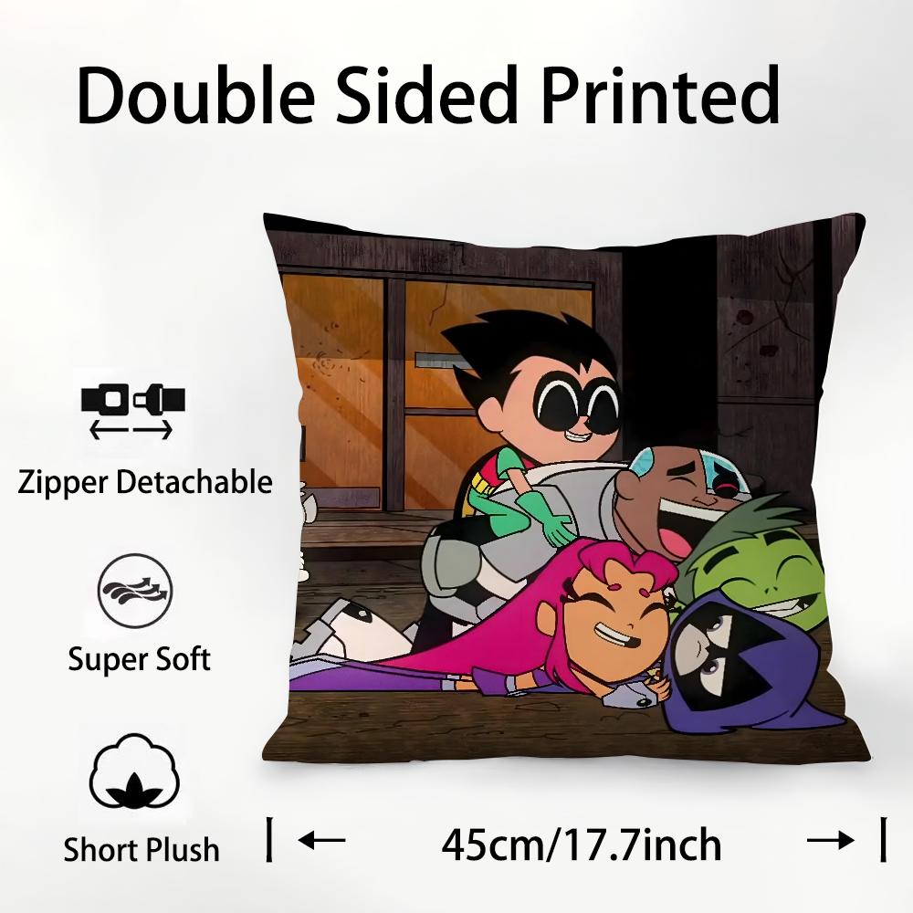 T-Teen T-Titans Go Pillow Case Plush Fabric Soft Double Sided Print Sofa Cushion Cover Throw Pillow Covers