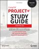 Kniha CompTIA Project+ Study Guide : Exam PK0-005