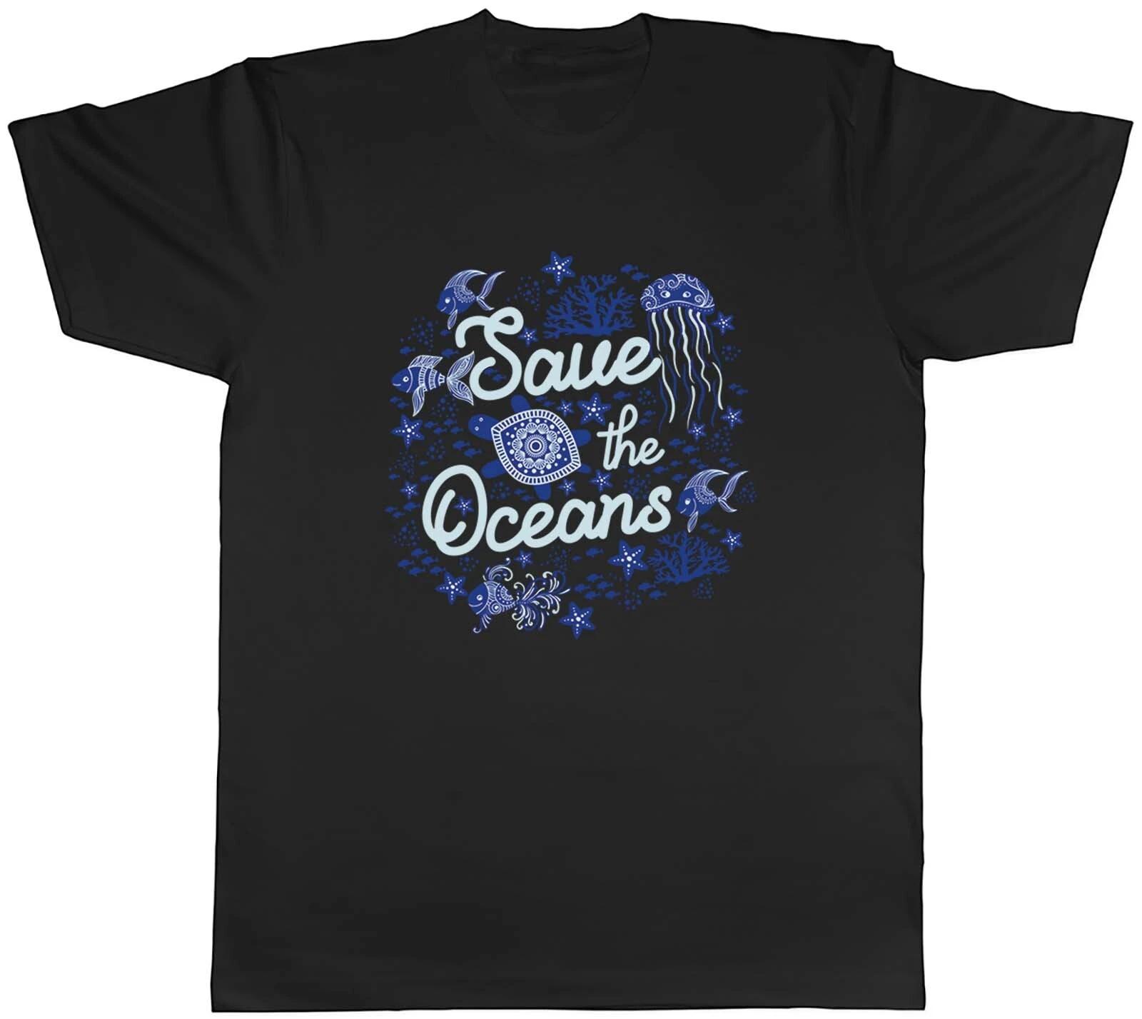 Save The Oceans Earth Day Environment Mens Unisex T-Shirt Tee Gift XXXL
