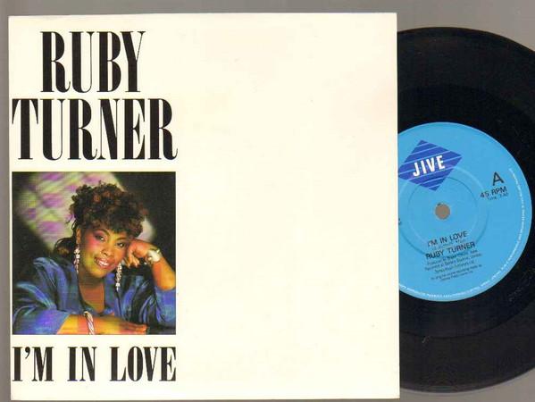 

7inch Record RUBY TURNER - I m In Love RTS2 Jive 1987 UK Soul/Funk Used
