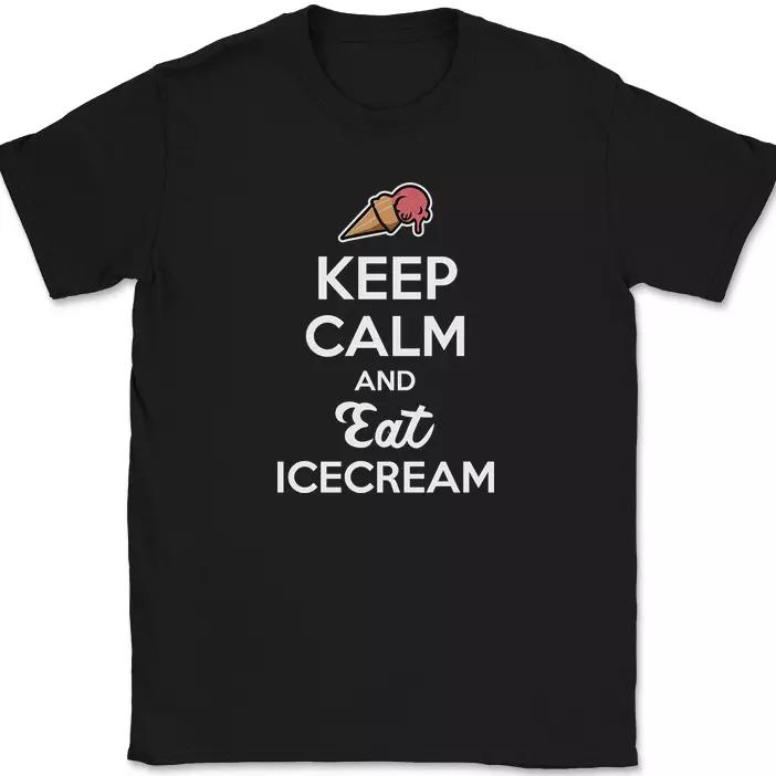Keep Calm and Eat Ice Cream T-Shirt Funny Cone Sweets Food Humor Gift Tee