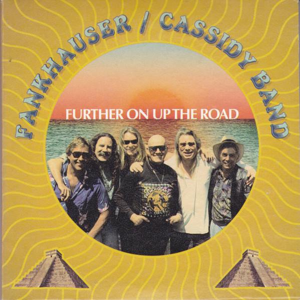 

CD FANKHAUSERCASSIDY BAND Further On Up The Road AK0992 Akarma 2000 Italy Rock Used