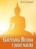 Gautama Buddha and His Teachings