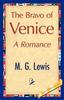 The The Bravo of Venice Book