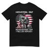 Memorial Day Remembering Our Fallen Heroes Patriotic Us Flag T-Shirt