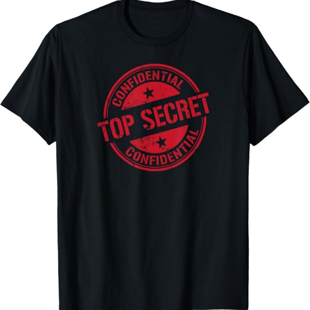 Confidential Top Secret Shirt Tshirt T-Shirt