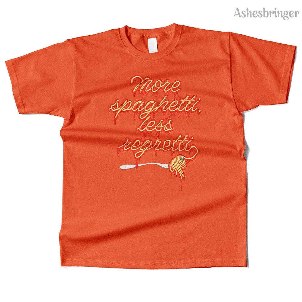 Unisexs Cotton More Spaghetti Less Regretti Graphic High Quality T Shirt Street Casual Style Tee for Unisex and Women