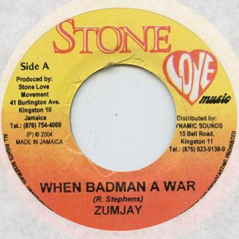 

7-дюймовая пластинка ZUMJAY - When Badman A War Stone Love 2005 Ямайка Регги, Ска и Даб