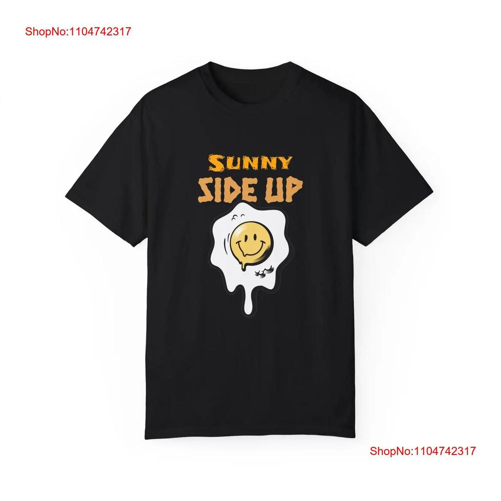 Sunny Side Up T Shirt Fun Casual Summer Top Apparel Vintage Washed Streetwear Fashion Stretched Breathable Designer Clothes