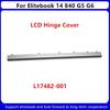 New For HP EliteBook 840 G5  840 G6 Laptop LCD Back Cover /Front Bezel/Upper Case Palmrest/Bottom Base Case Cover/LCD Hinge