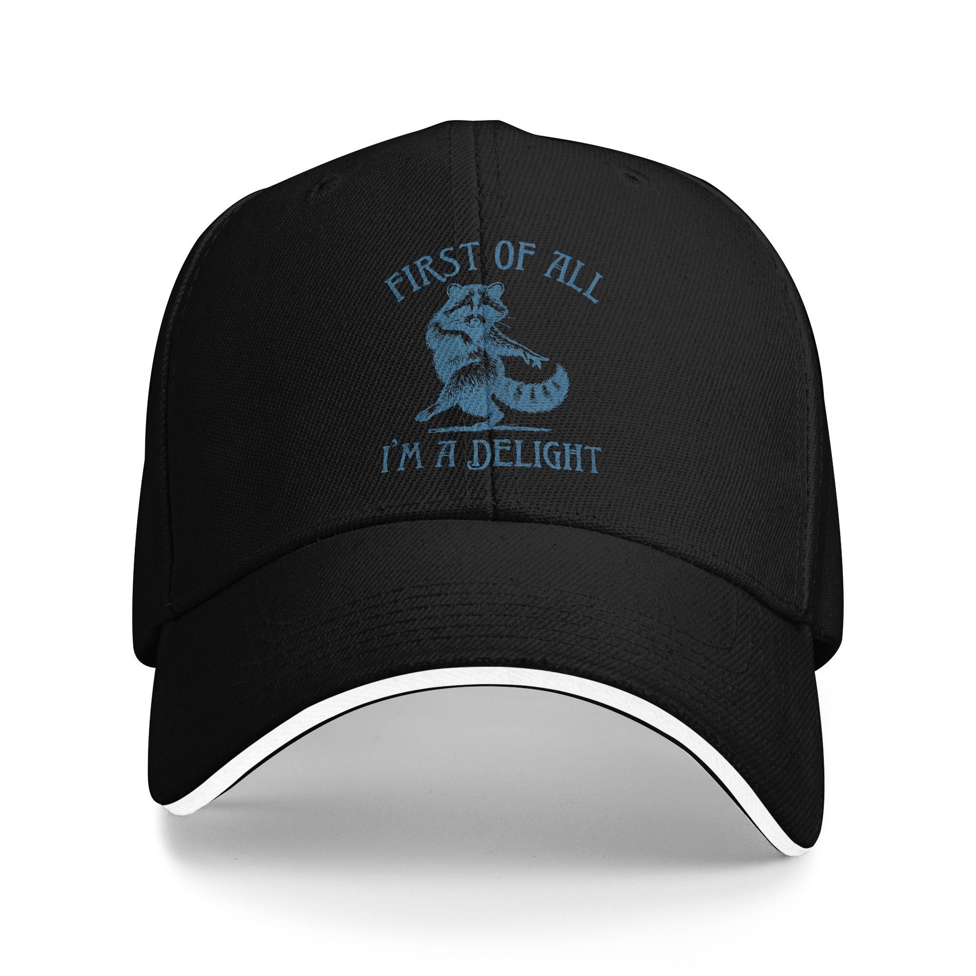 

First of All I m A Delight Funny Saying Sarcastic Raccoon Casual Baseball Cap Outdoor Gym Trucker Hat Men Street Baseball Caps As Picture чёрный