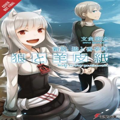 Wolf Amp Parchment New Theory Spice Amp Wolf Vol. 1 Light Novel by Isuna Hasekura Paperback Book 9780316473453
