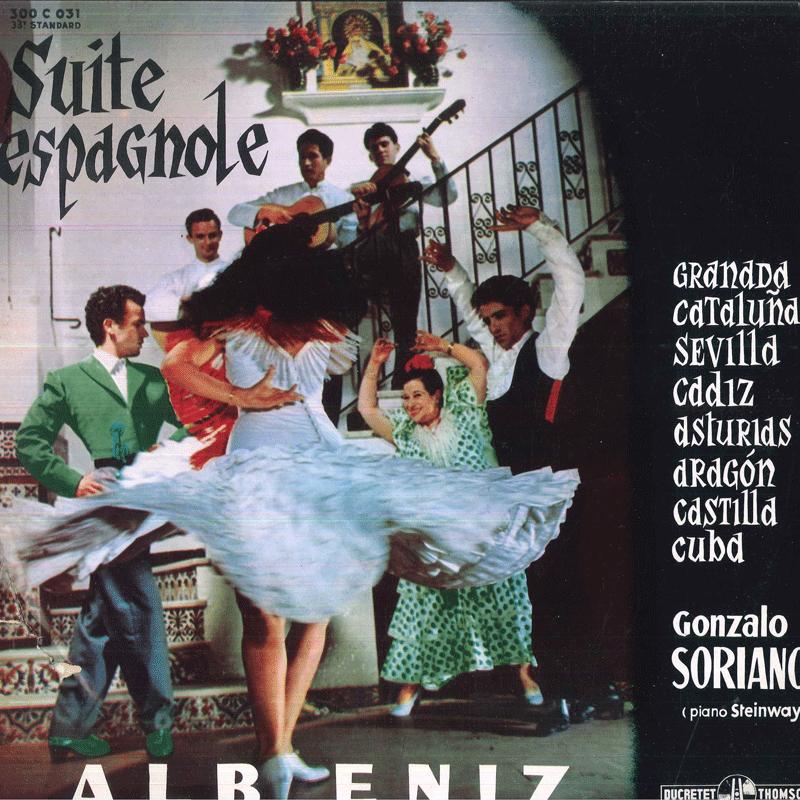 

LP Record GONZALO SORIANO - Albeniz Suite Espagnole 300C031 DUCRETET THOMSO France Classical Used