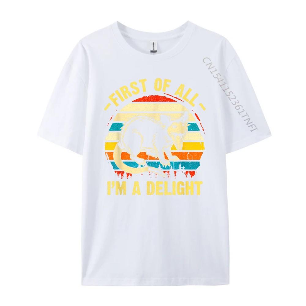 First Of All I M A Delight Sarcastic Angry Opossum Possum Anime T Shirts Mens Designer Clothes Game