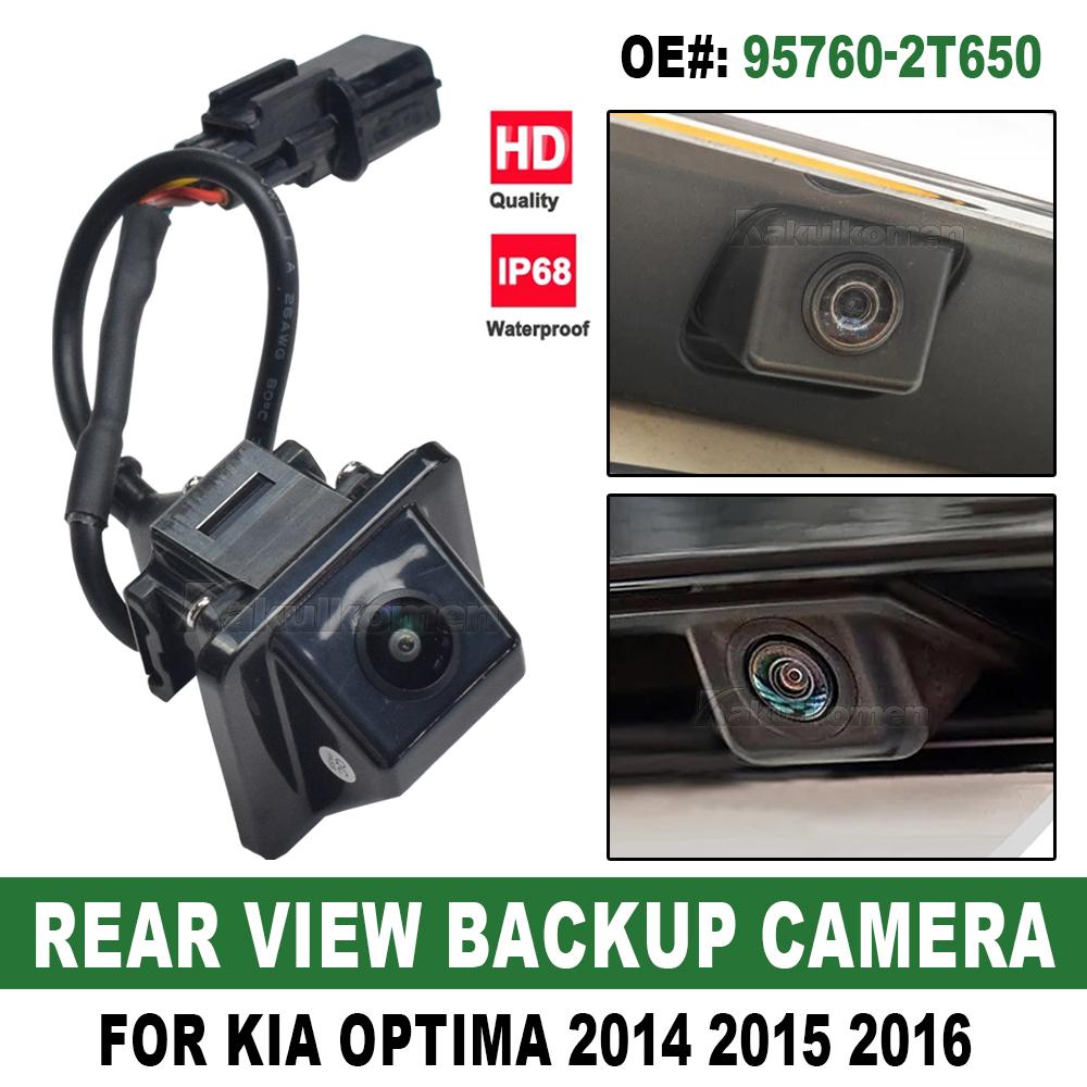 Rear View Reverse Parking Backup Camera Car Replacement 95760-2T650 957602T650 Fit For Kia Optima 2014 2015