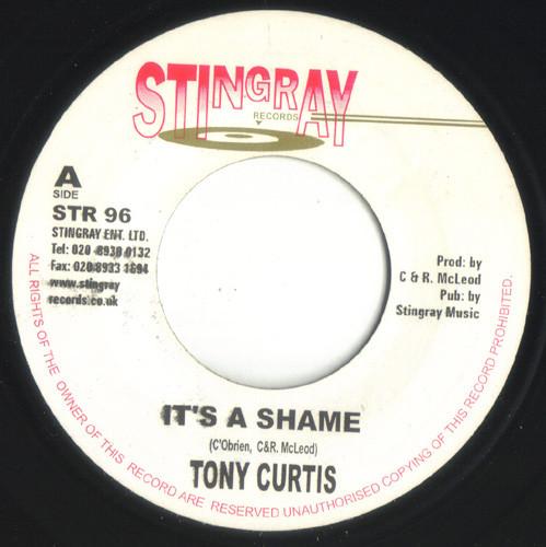 

7inch Record TONY CURTIS - It s A Shame STR96 Stingray Record 2003 UK Reggae, Ska & Dub Used