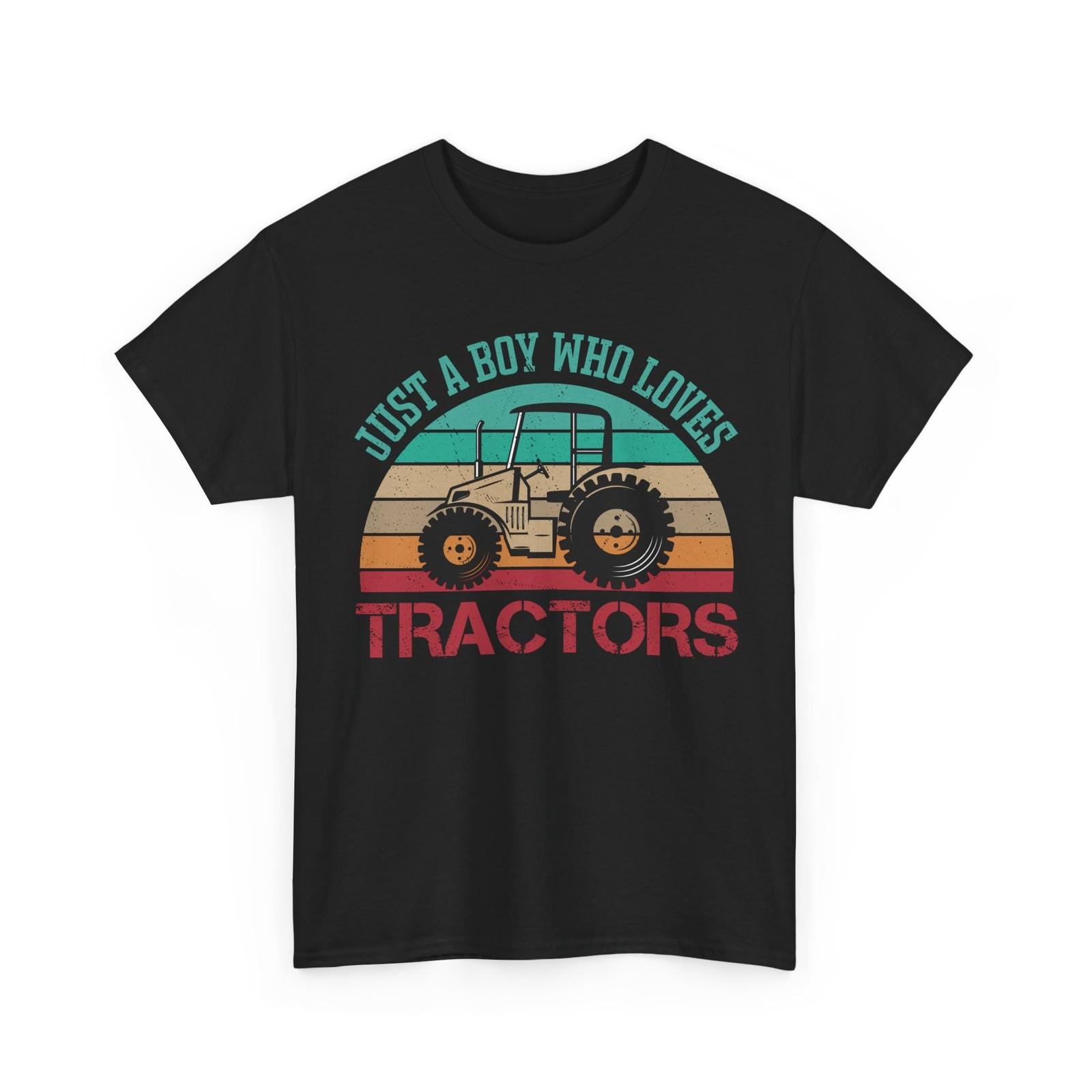 Tractor Shirt, Just a Boy Who Loves Tractors Men T-Shirt XXXL