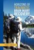 The Horizons of Traumatic Brain Injury Recovery Book