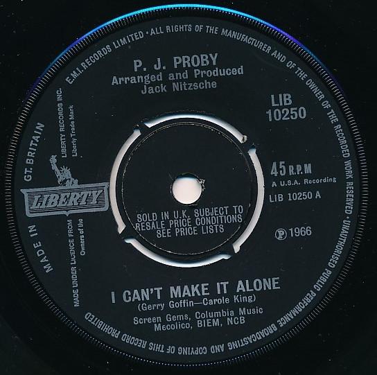 

7inch Record P.J. PROBY - I Can t Make It Alone LIB10250 Liberty 1966 UK Rock Used