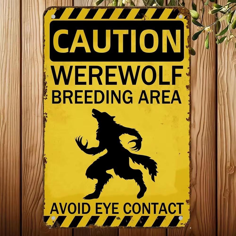 Kurt Adam Metal Teneke İşareti,Kurt Adam Üreme Alanı,Komik Kurt Adam Hediyesi,Şehir Efsaneleri,Mitolojik Yaratık,Canavar,Folklor Duvar Sanatı De