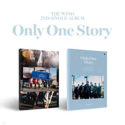 The Wind - Single 2nd Album: Only One Story [2 Kinds SET]