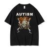 Autistic Funny Skeleton Meme Graphic T Shirt Women Fashion Gothic Retro T Shirts  O-Neck Oversized Short Sleeve T-shirt Unisex