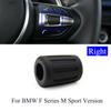 M Sport Car Steering Wheel Button Control Switch Knob For BMW F10 F11 F30 F31 F34 F01 F02 F07 F06 F12 F25 F15 M2 M3 M4 M5 X5M