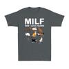 Cats MILF Unisex I Love Felines Funny Cat Kittens Lovers Gift Unisexs Novelty TShirt