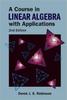 The Course In Linear Algebra With Applications, A (2nd Edition) Book