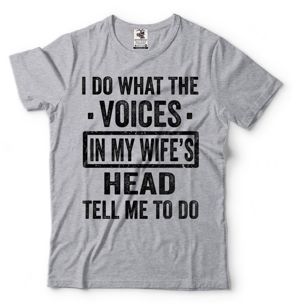 Funny Tshirt Gift for Husband Wife Tshirt Fathers Day Gift Humor Dad T Shirt