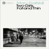 Two Girls Fat and Thin by Mary Gaitskill Paperback Book 9780241464151