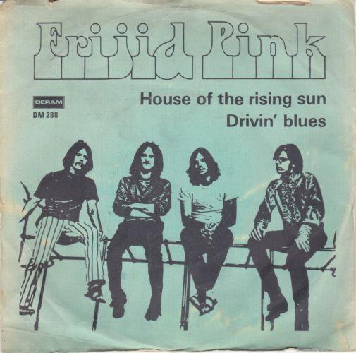 

7inch Record FRIJID PINK The House Of The Rising Sun DM288 DERAM 1970 UK Rock Used