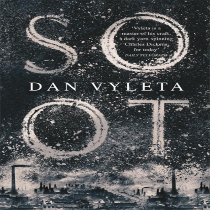 Soot by Dan Vyleta Paperback Book 9781474600965