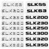 Zadní písmenkové samolepky na auto Znak na zadní kufr pro Mercedes Benz SLK55 SLK63 SLK200 SLK230 SLK250 SLK280 SLK300 SLK320 SLK350