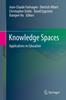 The Knowledge Spaces : Applications In Education Book