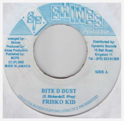 7inch Record FRISCO KID / DELLY RANKS - Bite D Dust / Stop Dis Big Man NONE Shines Producti 2000 Jamaica Reggae, Ska & Dub Used