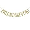 Friendsgiving Banner, Thanksgiving Friends Party Decor Seasonal Fall Home Decor (Gold)