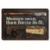 Vintage Metal Sign 8x12 Inch Measure Once Cut Twice Rustic Saw Chisel Wall Decor for Garage Workshop Man Cave