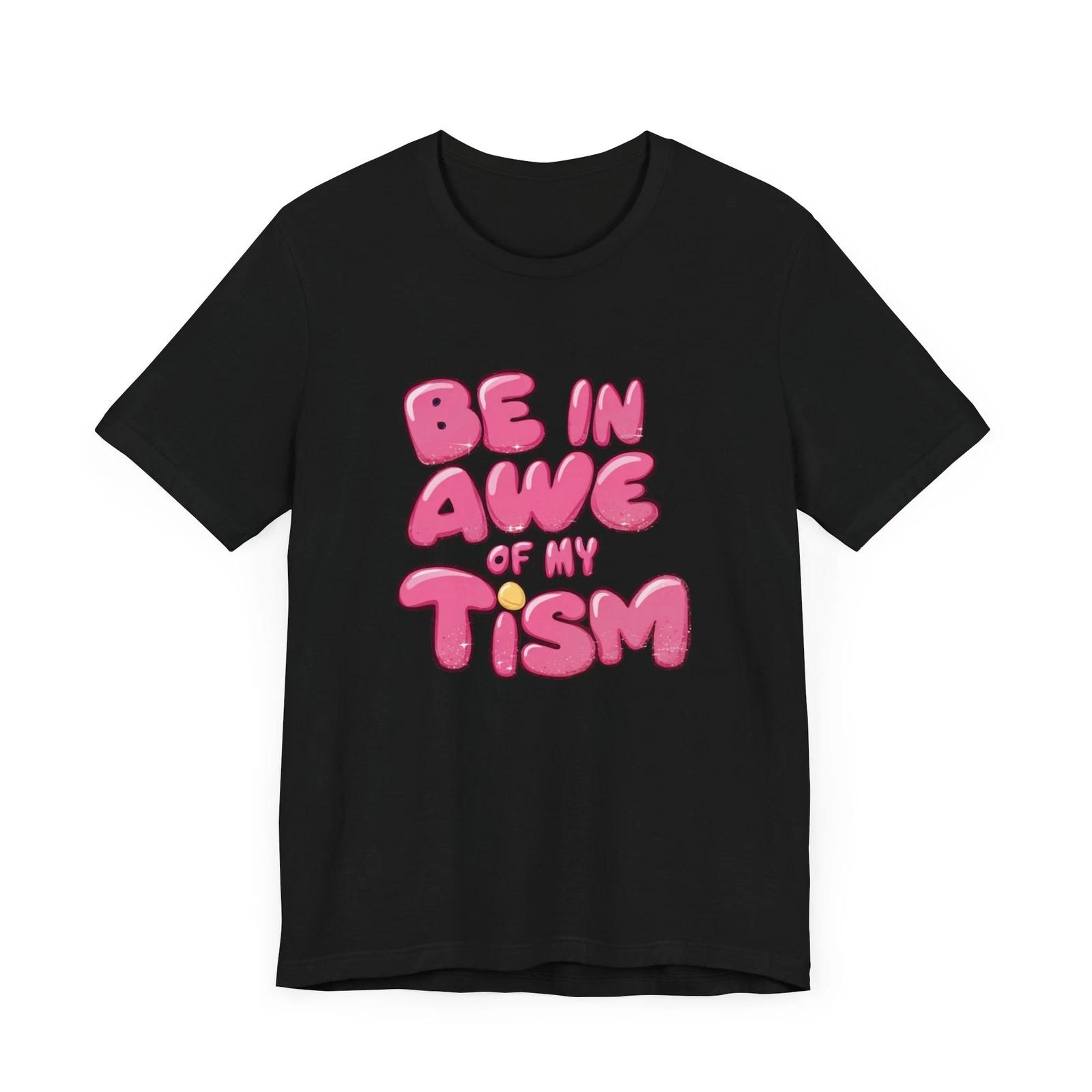 Autism Awareness Tee -  Be in Awe of My Tism  Playful Design XL
