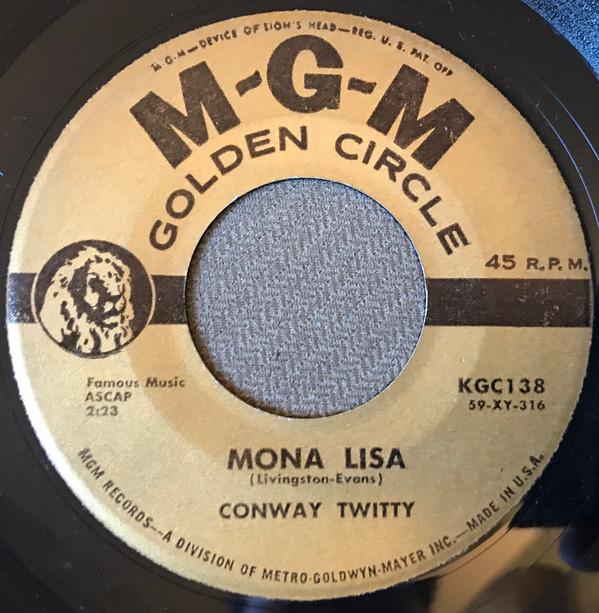 

7inch Record CONWAY TWITTY - Mona Lisa KGC138 MGM Records 1959 US Rock Used
