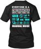 Photographer Manual Mode Everyone Is A Until They T-Shirt Made In USA S To 5XL