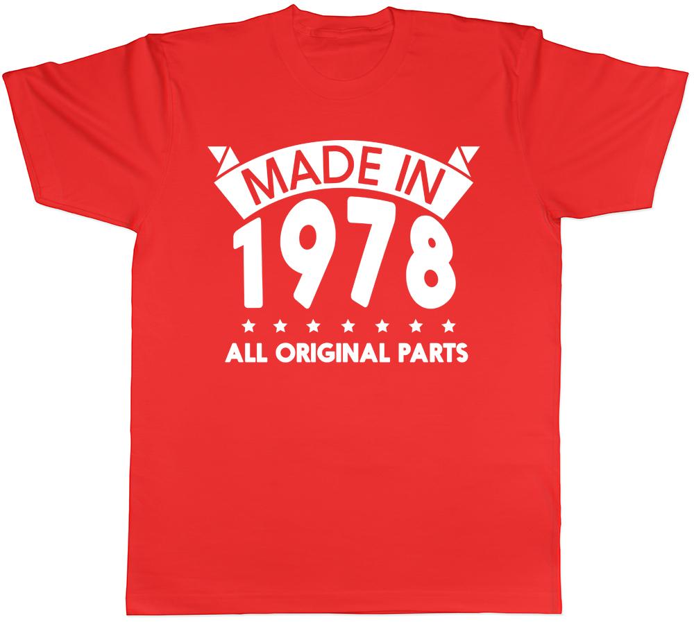Made in 1978 All Original Parts Birthday Unisexs Short Sleeve TShirt S