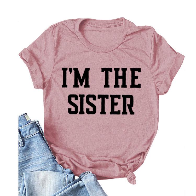 "I'M THE SISTER" Letter Print Women's Short-Sleeve T-Shirt - European & US Style Cross-Border Fashion.