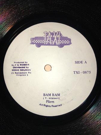 12inch Record PLIERS - Bam Bam TXI0875 Taxi Jamaica Reggae, Ska & Dub Used