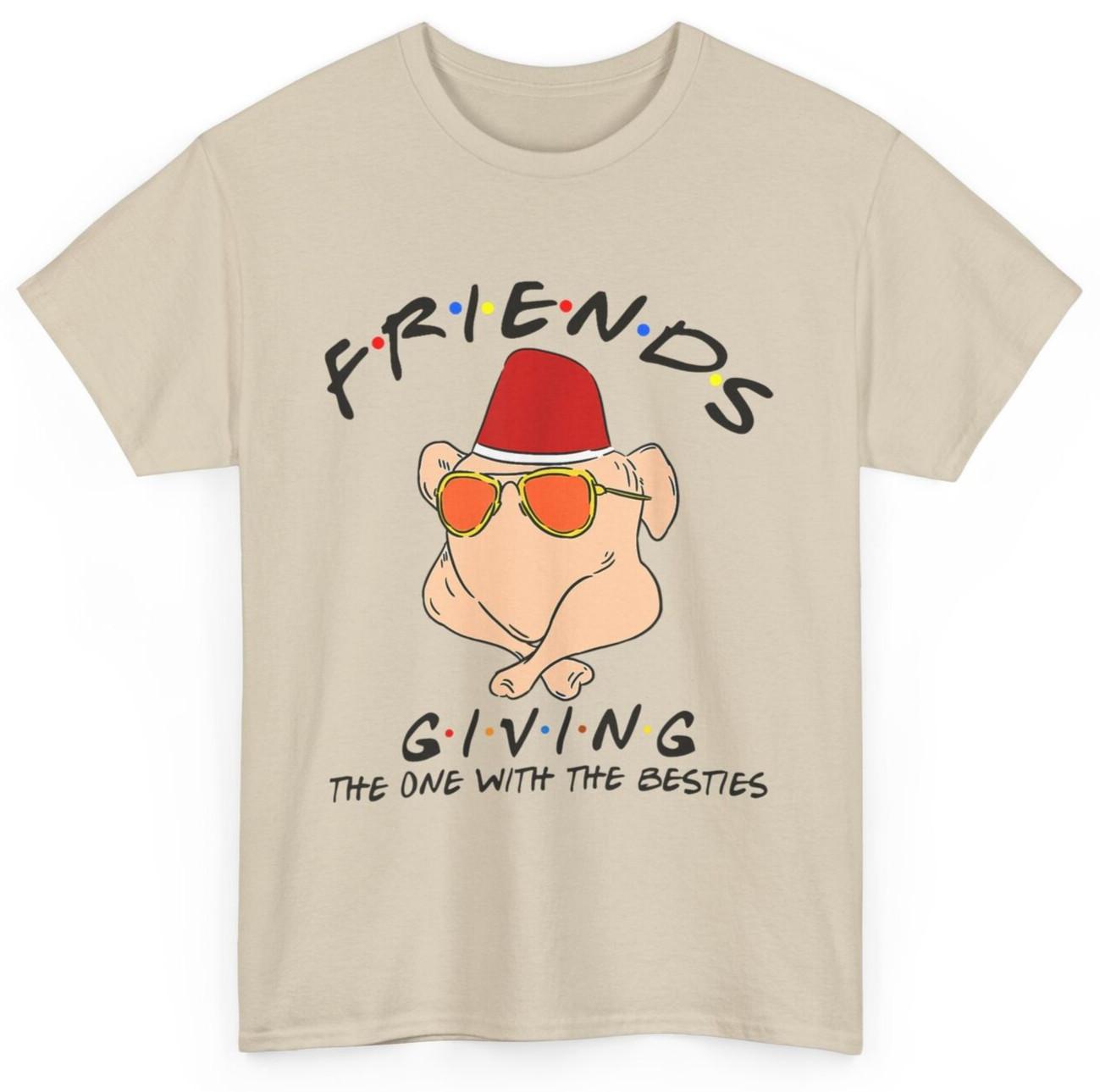 Turkey Friends Giving Happy Friendsgiving Funny Thanksgiving T-shirt XL