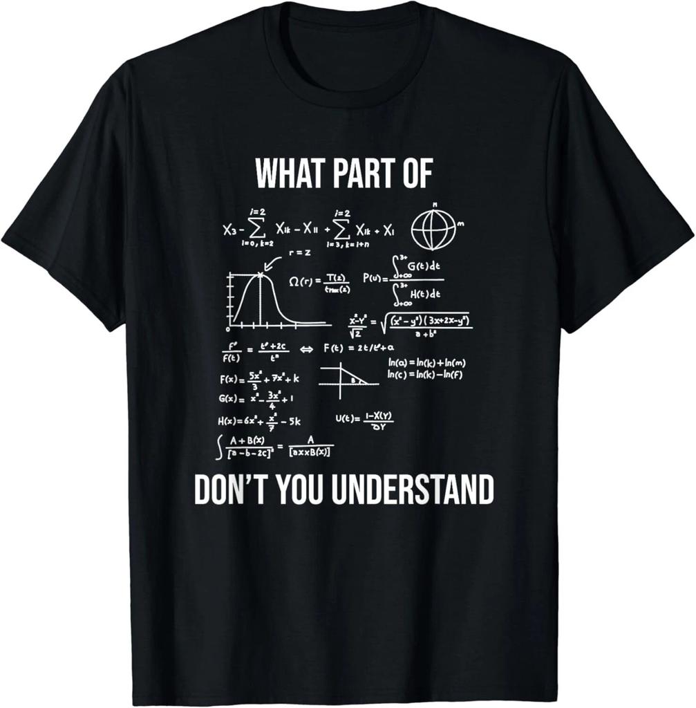 What Part Of Funny Mechanical Engineer Mathematician Gifts Unisex T-Shirt