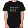 My Social Battery Funny Shirts Graphic Tee Summer New In Tops And Tshirts High Quality Short Sleeve Tee Unisexs Cotton Tshirt