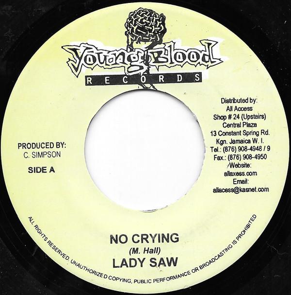 

7-дюймовая пластинка LADY SAW / BLACK-ER - No Crying / Tight Like NONE Young Blood Rec 2005 Ямайка Регги, Ска и Даб Б/У