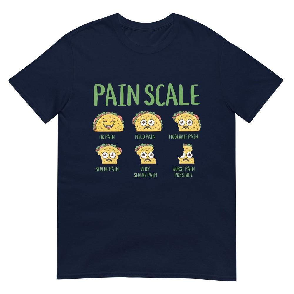 Cute Taco Pain Scale Nurses Cinco De Mayo Trauma Triage Dr Tshirt S